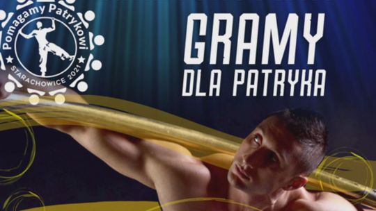 V Starachowicki Event Charytatywny dla Patryka Niekłania tuż, tuż!