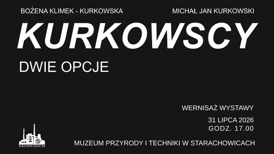 W muzeum wernisaż wystawy „Dwie opcje” autorstwa Bożeny Klimel-Kurkowskiej i Michała Kurkowskiego