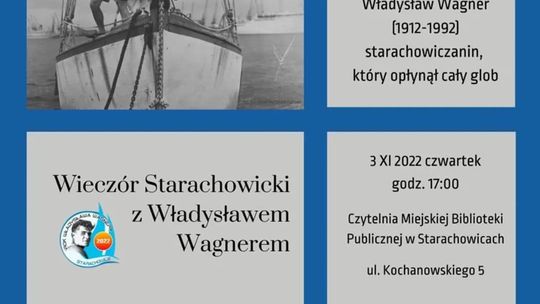 Wieczór Starachowicki poświęcony Władysławowi Wagnerowi