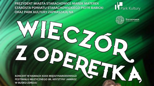Wieczór z operetką w malowniczej scenerii Amfiteatru Parku Miejskiego