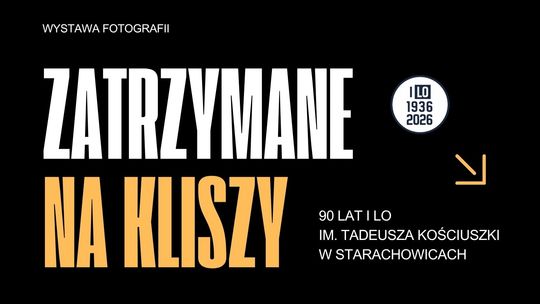 Wyjątkowa wystawa fotografii z okazji 90-lecia I Liceum Ogólnokształcącego