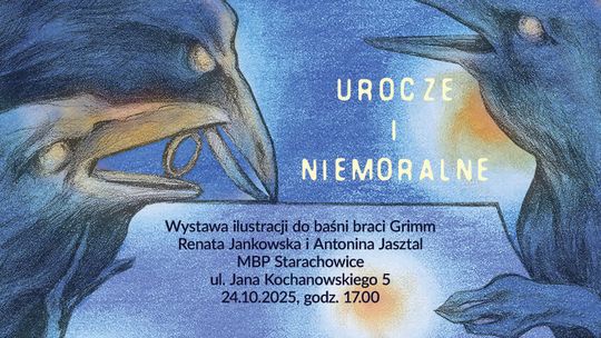 Wystawa ilustracji „Urocze i Niemoralne” do baśni Braci Grimm w Miejskiej Bibliotece Publicznej