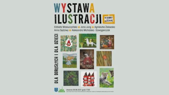 Wystawa ilustratorek literatury dziecięcej
