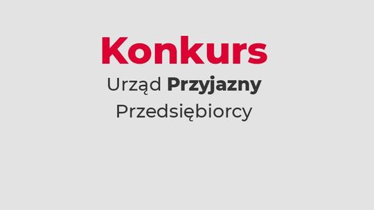 XIX edycja ogólnopolskiego konkursu „Urząd Skarbowy Przyjazny Przedsiębiorcy”