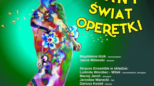 „Zaczarowany Świat Operetki” – muzyczna uczta w sercu Starachowic!
