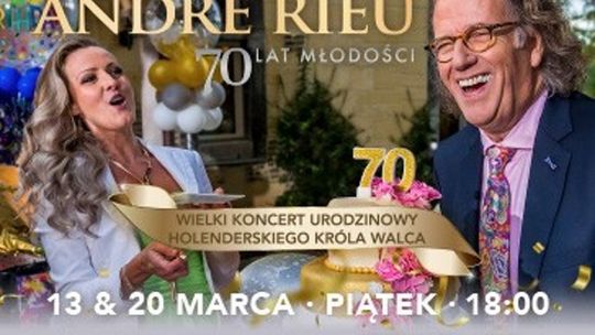 Zobacz koncert holenderskiego króla walca - ANDRÉ RIEU  w Kinie Helios Starachowice!