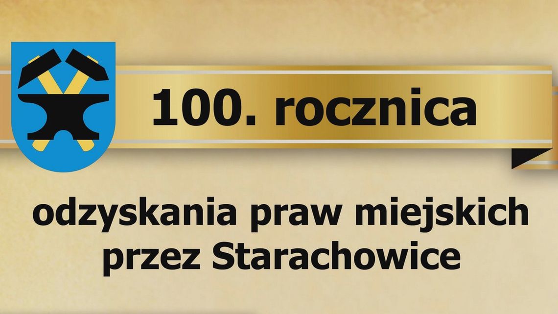 100 – lecia odzyskania praw miejskich przez Wierzbnik