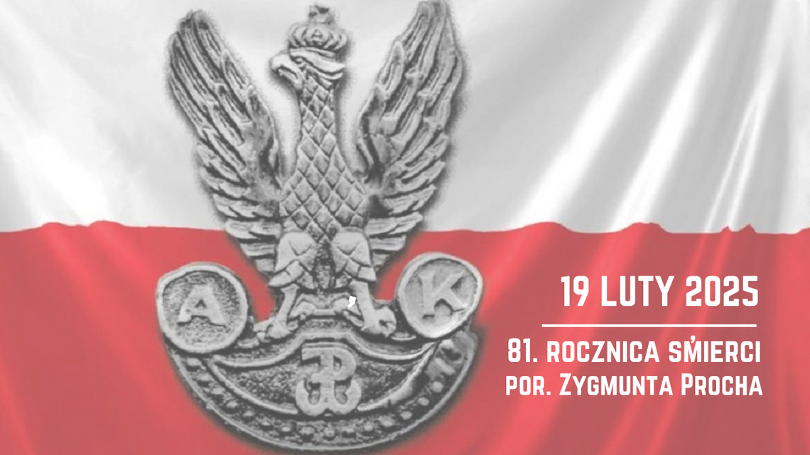 81. rocznica śmierci por. Zygmunta Procha