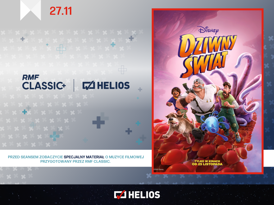  DZIWNY ŚWIAT - POKAZY SPECJALNE Z RMF CLASSIC+ W KINIE HELIOS W STARACHOWICACH!