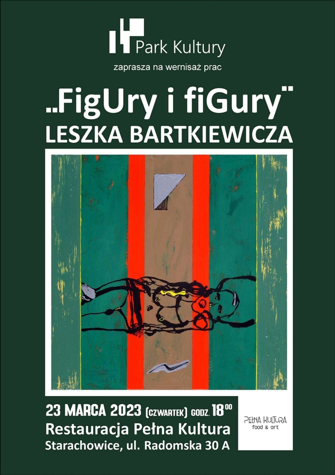 „FigUry i fiGury” LESZKA BARTKIEWICZA