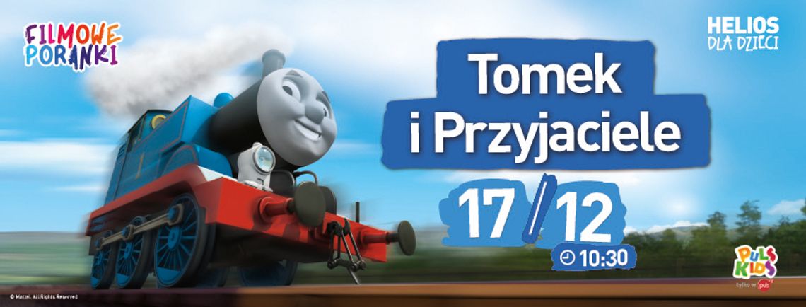 FILMOWE PORANKI: TOMEK I PRZYJACIELE 2 FILMOWE PORANKI: TOMEK I PRZYJACIELE 2