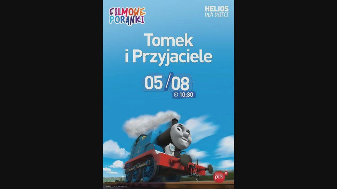 Filmowe Poranki: Tomek i Przyjaciele cz. 2 Filmowe Poranki: Tomek i Przyjaciele cz. 2