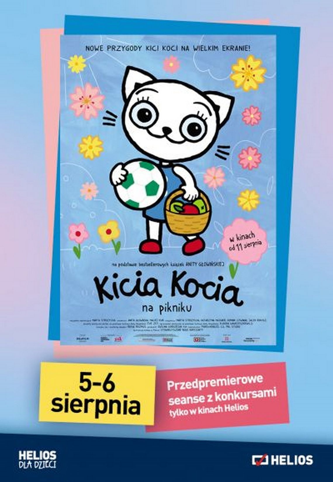 Helios Starachowice zaprasza na „KICIA KOCIA na pikniku” Przedpremierowe seanse z konkursami 5-6 sierpnia