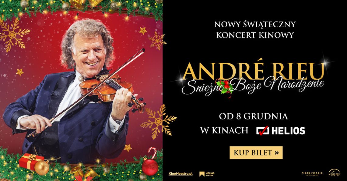 Helios zaprasza na koncert Andre Rieu!