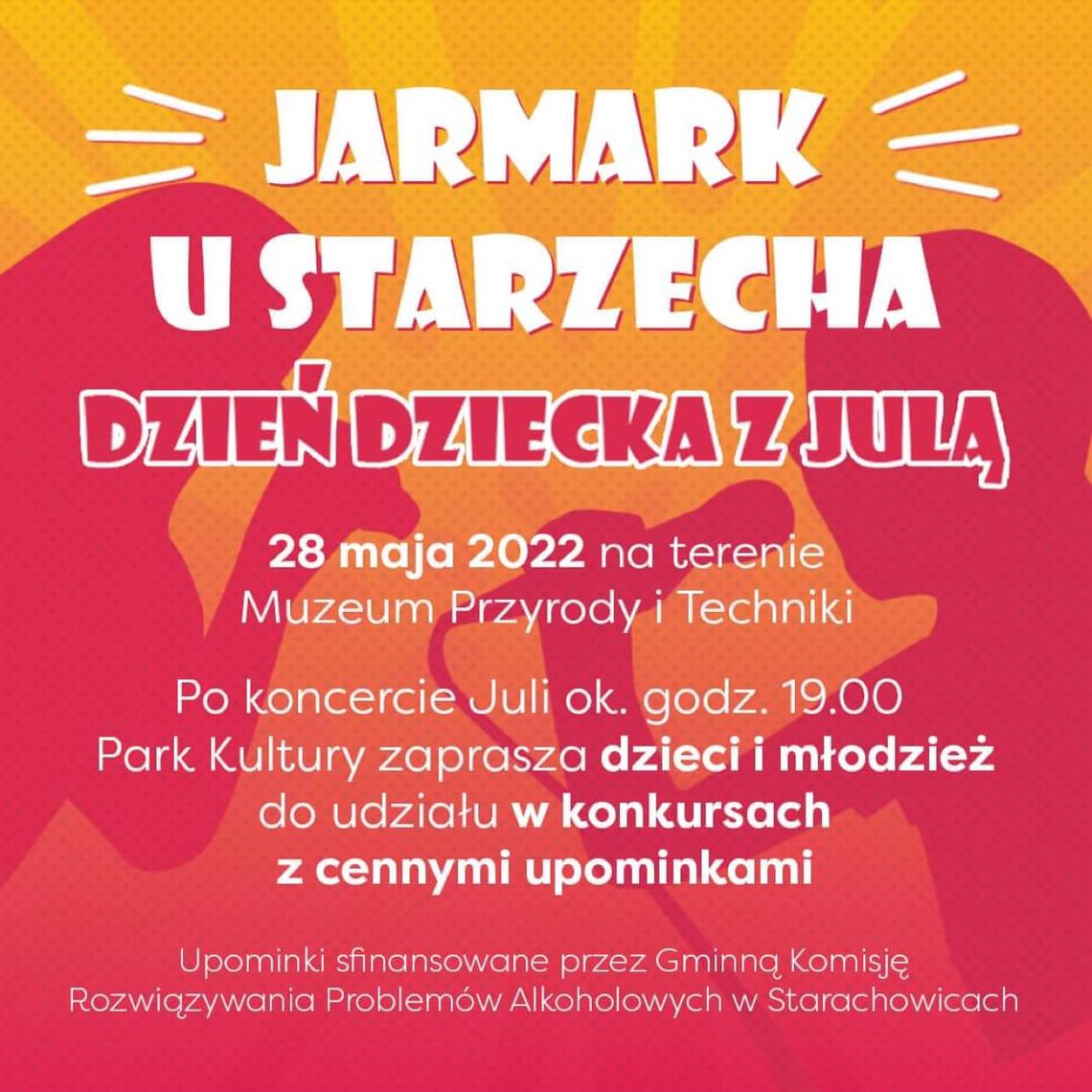 Jarmark u Starzecha. Dzień Dziecka z Julą