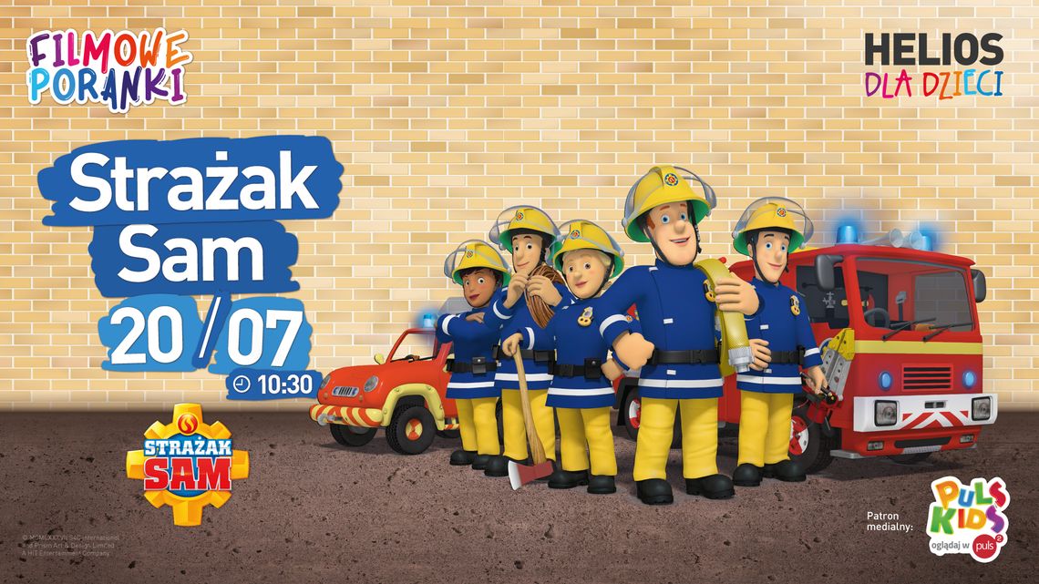 KINO HELIOS STARACHOWICE ZAPRASZA NA: FILMOWE PORANKI seans z konkursami 20.07.2025   “STRAŻAK SAM CZ.5”