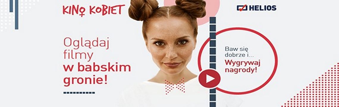 Kino Kobiet w Heliosie