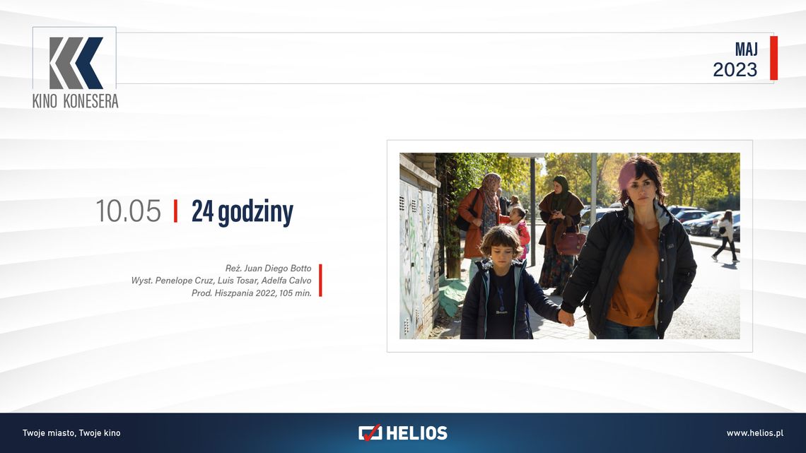 Kino Konesera - „24 GODZINY” Kino Konesera - „24 GODZINY”