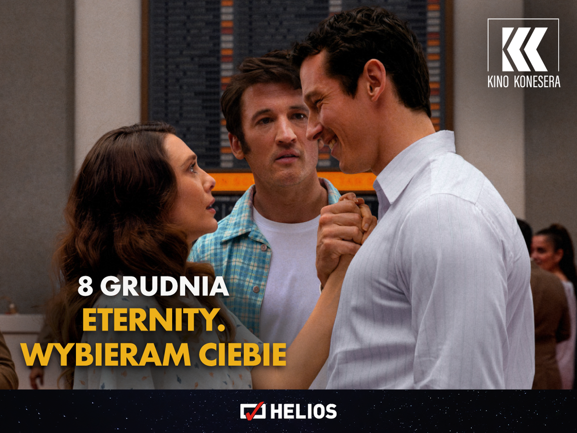 Kino Konesera - „ETERNITY. WYBIERAM CIEBIE”