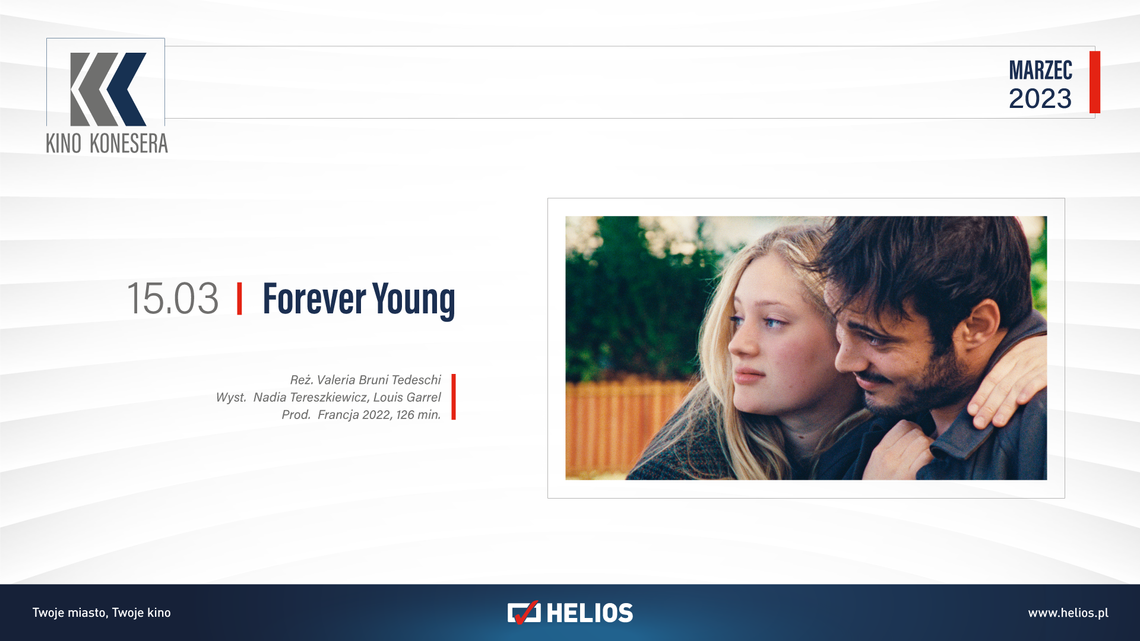 Kino Konesera - „FOREVER YOUNG” Kino Konesera - „FOREVER YOUNG”