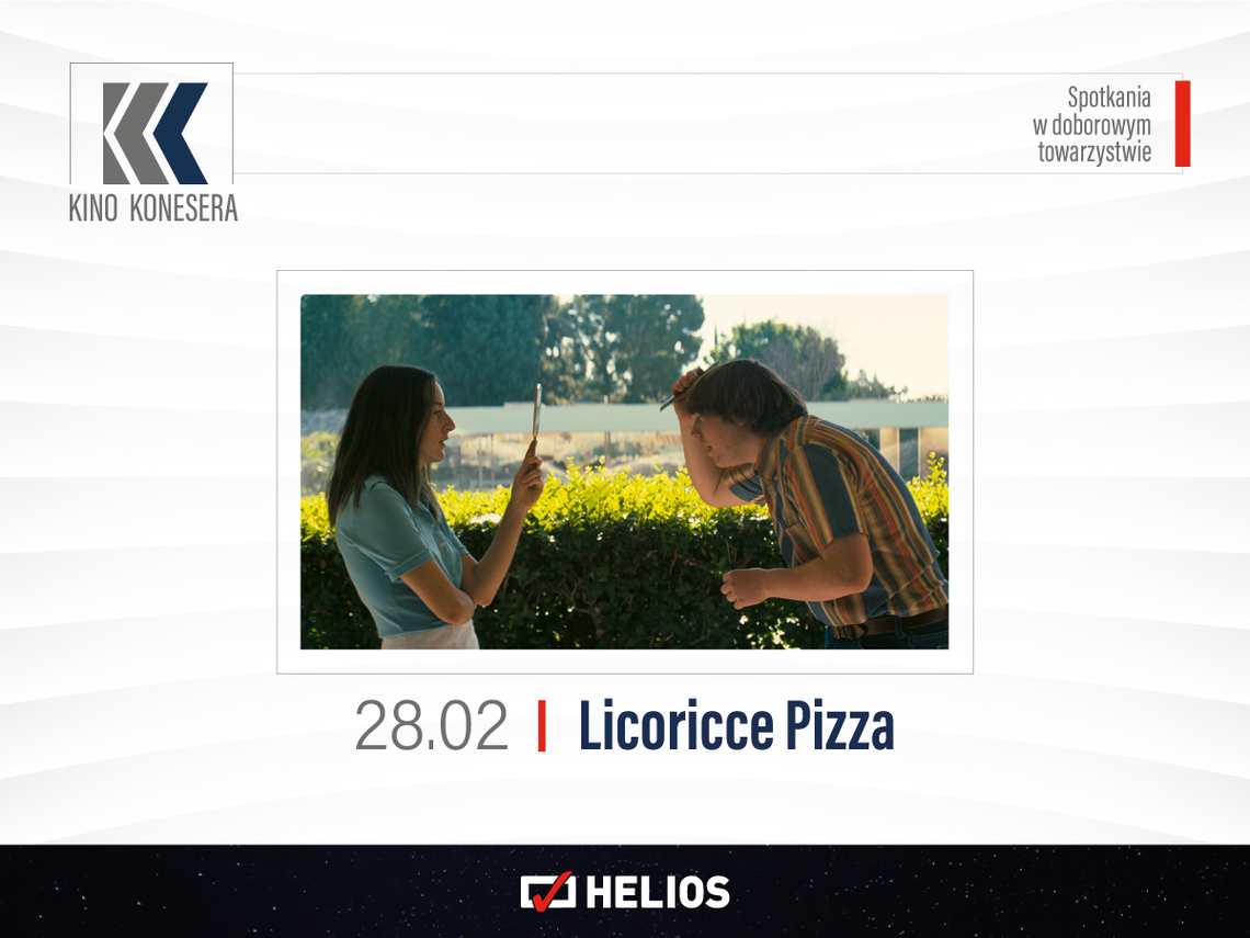 Kino Konesera - Licorice Pizza