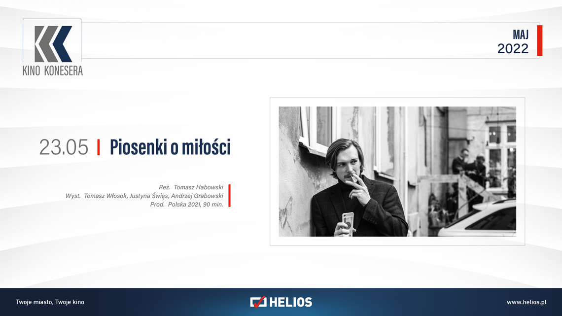 Kino Konesera - „Piosenki o miłości” Kino Konesera - „Piosenki o miłości”