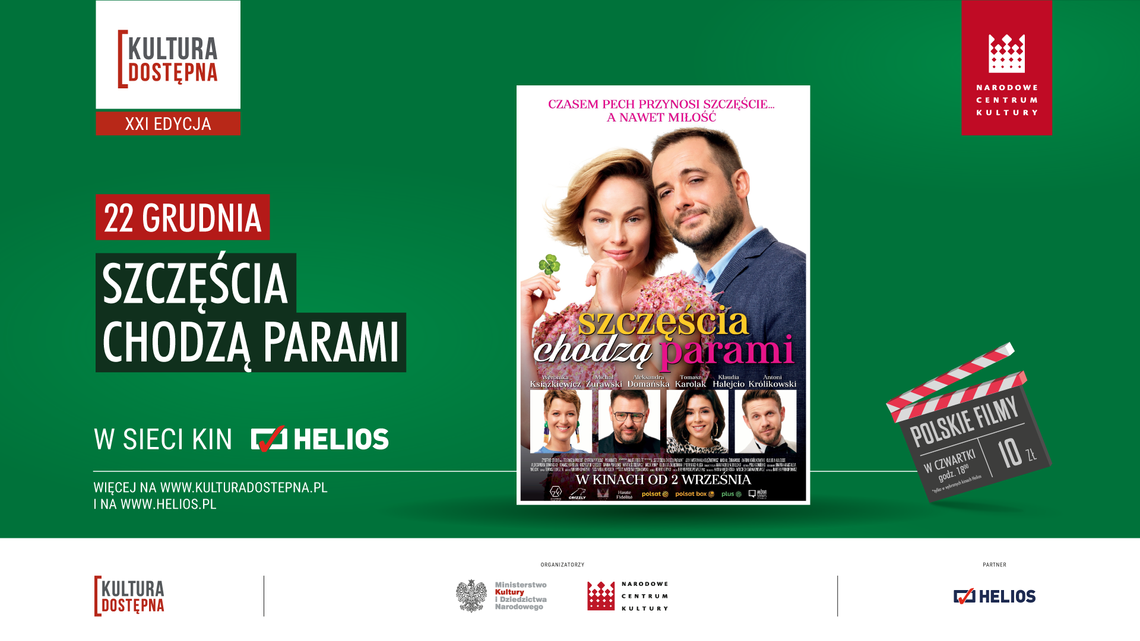 Kultura Dostępna – „SZCZĘŚCIA CHODZĄ PARAMI” Kultura Dostępna – „SZCZĘŚCIA CHODZĄ PARAMI”