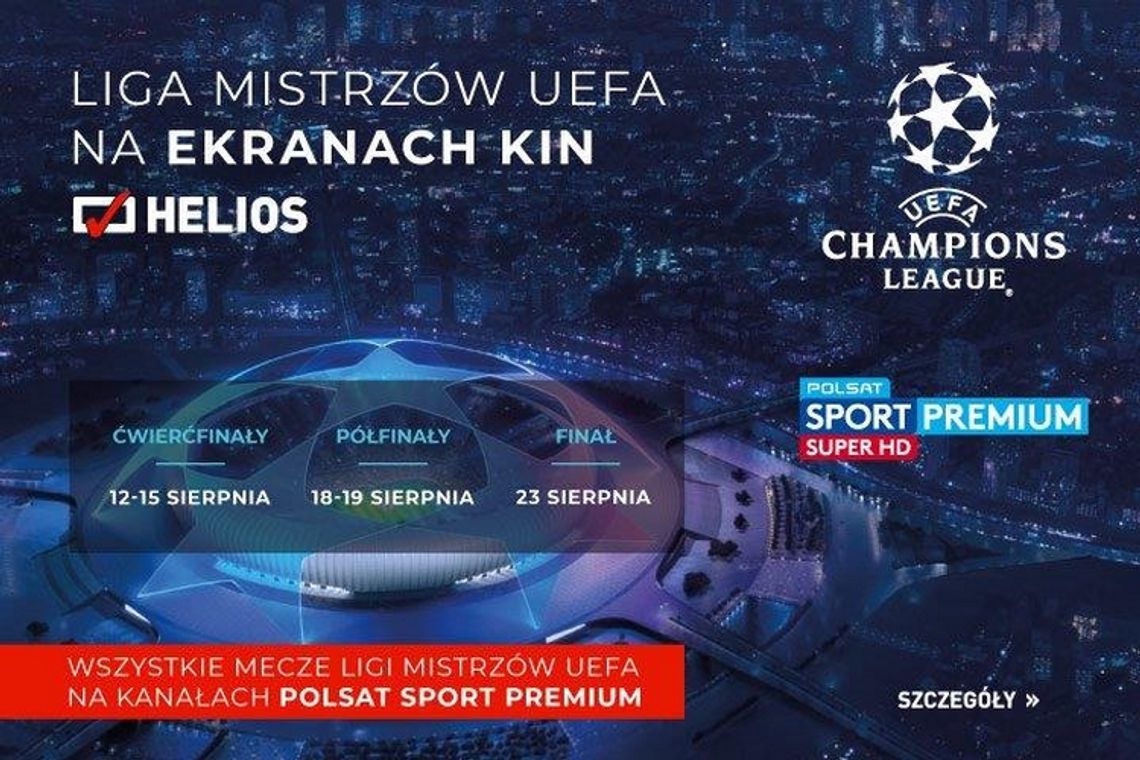 Liga Mistrzów UEFA na ekranach kin Helios!