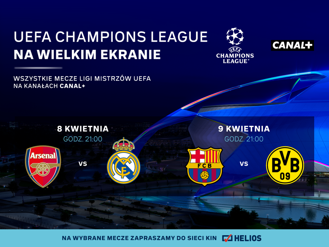 LIGA MISTRZÓW UEFA – w Kinie Helios Starachowice!