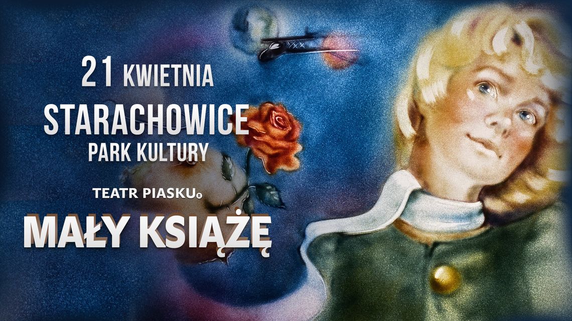 “Mały Książę” w Parku Kultury