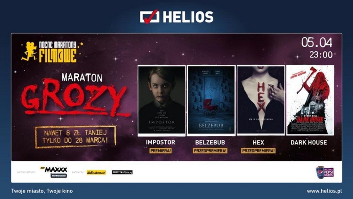 Maraton Grozy w kinach Helios! Maraton Grozy w kinach Helios!