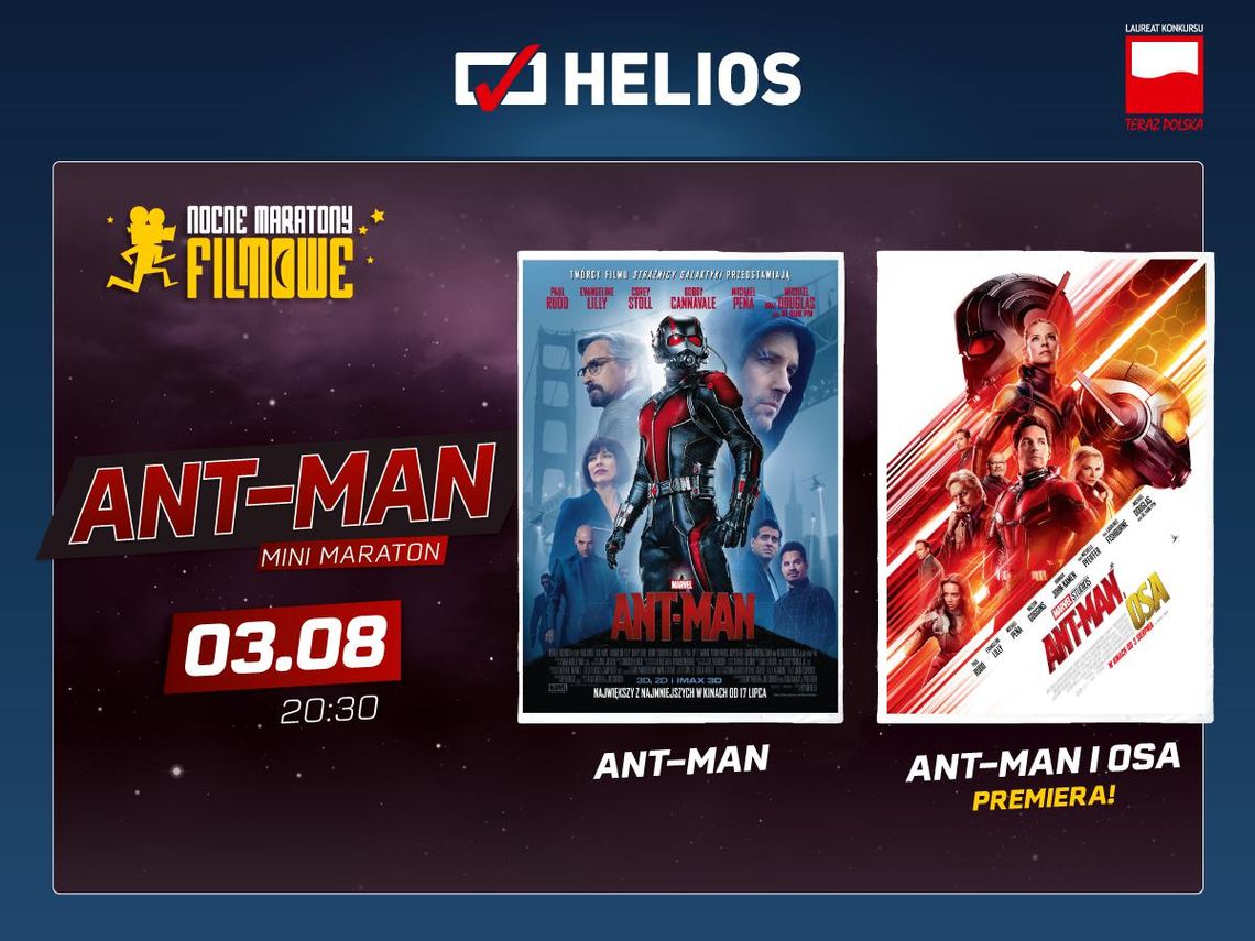 Mini Maraton Ant-Mana w kinach Helios! Mini Maraton Ant-Mana w kinach Helios!