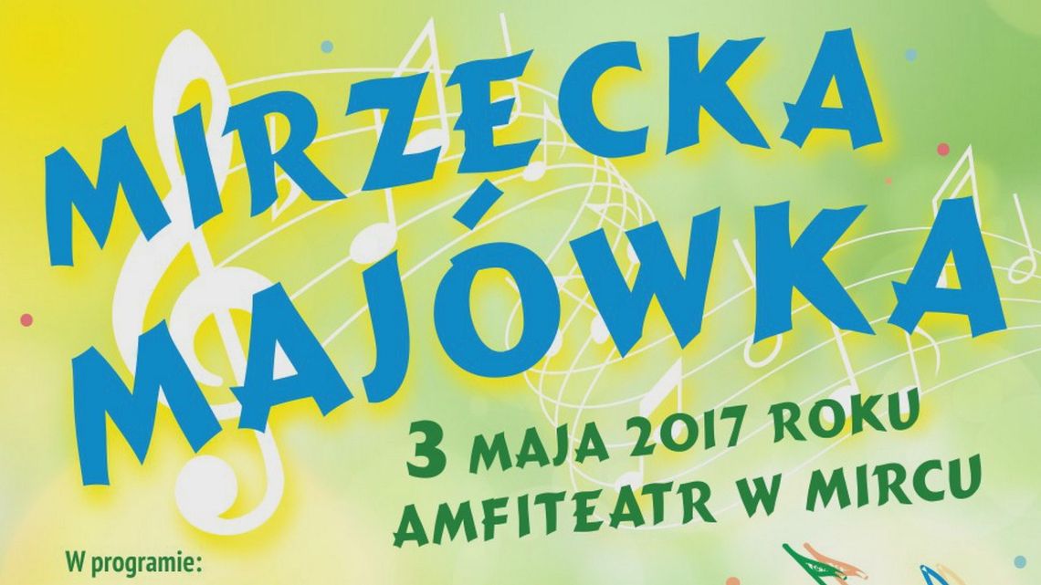 Mirzecka Majówka 2017