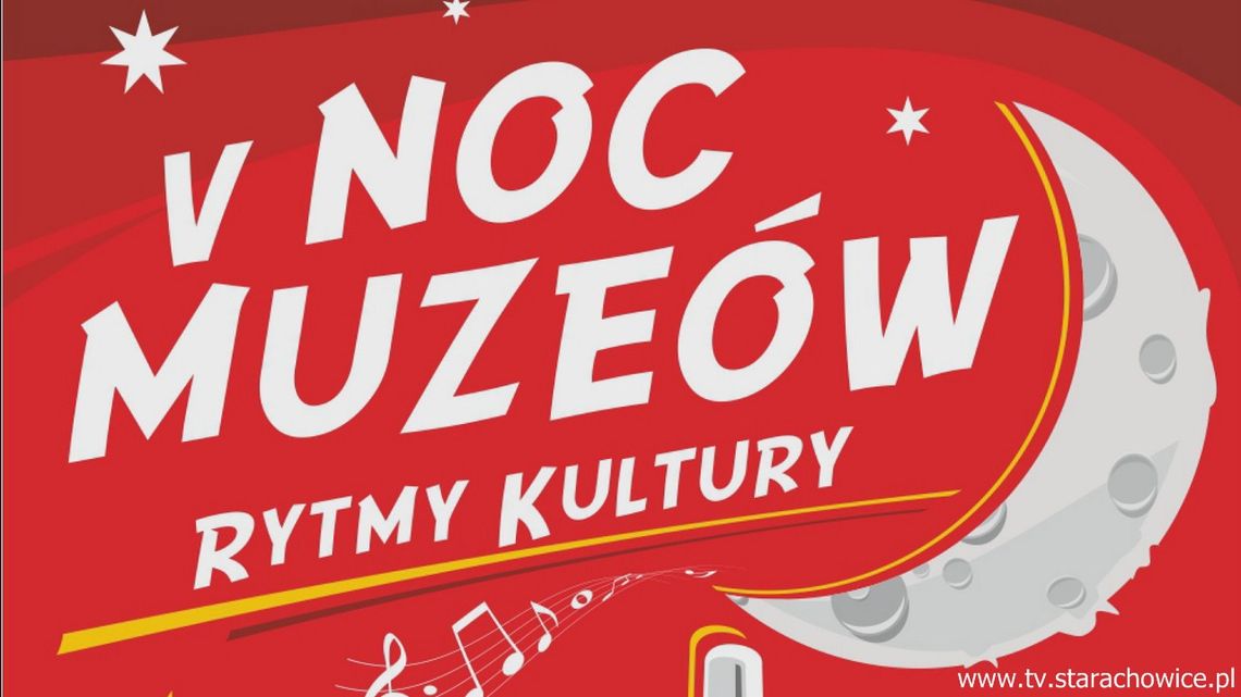 Noc Muzeów w Starachowicach