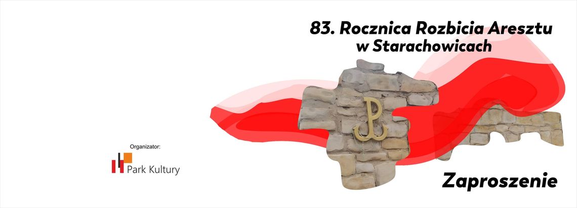 Obchody 83. rocznicy rozbicia aresztu niemieckiego na początku sierpnia Obchody 83. rocznicy rozbicia aresztu niemieckiego na początku sierpnia