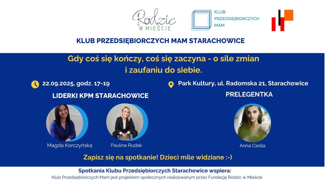 Odkryj Moc Zmiany: Spotkanie Klubu Przedsiębiorczych Mam w Starachowicach z Anną Cieślą – Zapraszamy na Inspirującą Podróż w Świecie Macierzyństwa i Kariery!
