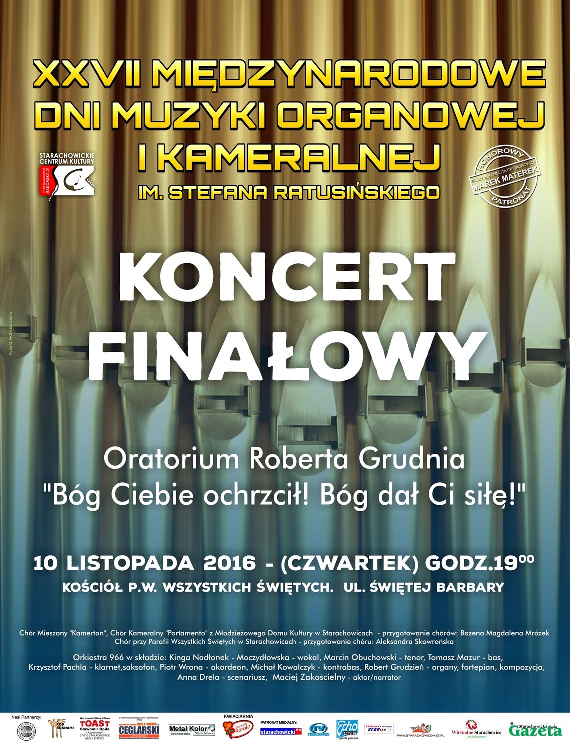 Oratorium „Bóg Ciebie ochrzcił! Bóg dał Ci siłę!” - finał XXVII Międzynarodowych Dni Muzyki Organowej i Kameralnej