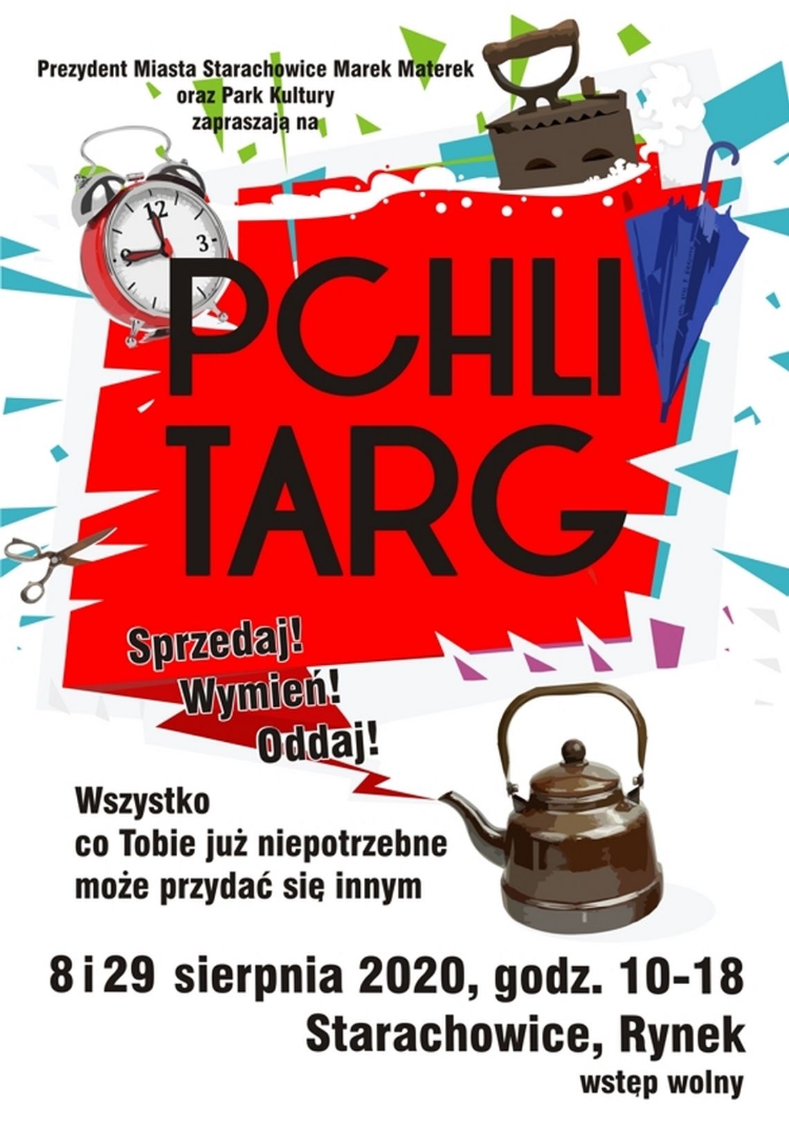 Pchli Targ w Starachowicach czyli przyjdź, sprzedaj, oddaj lub wymień się!