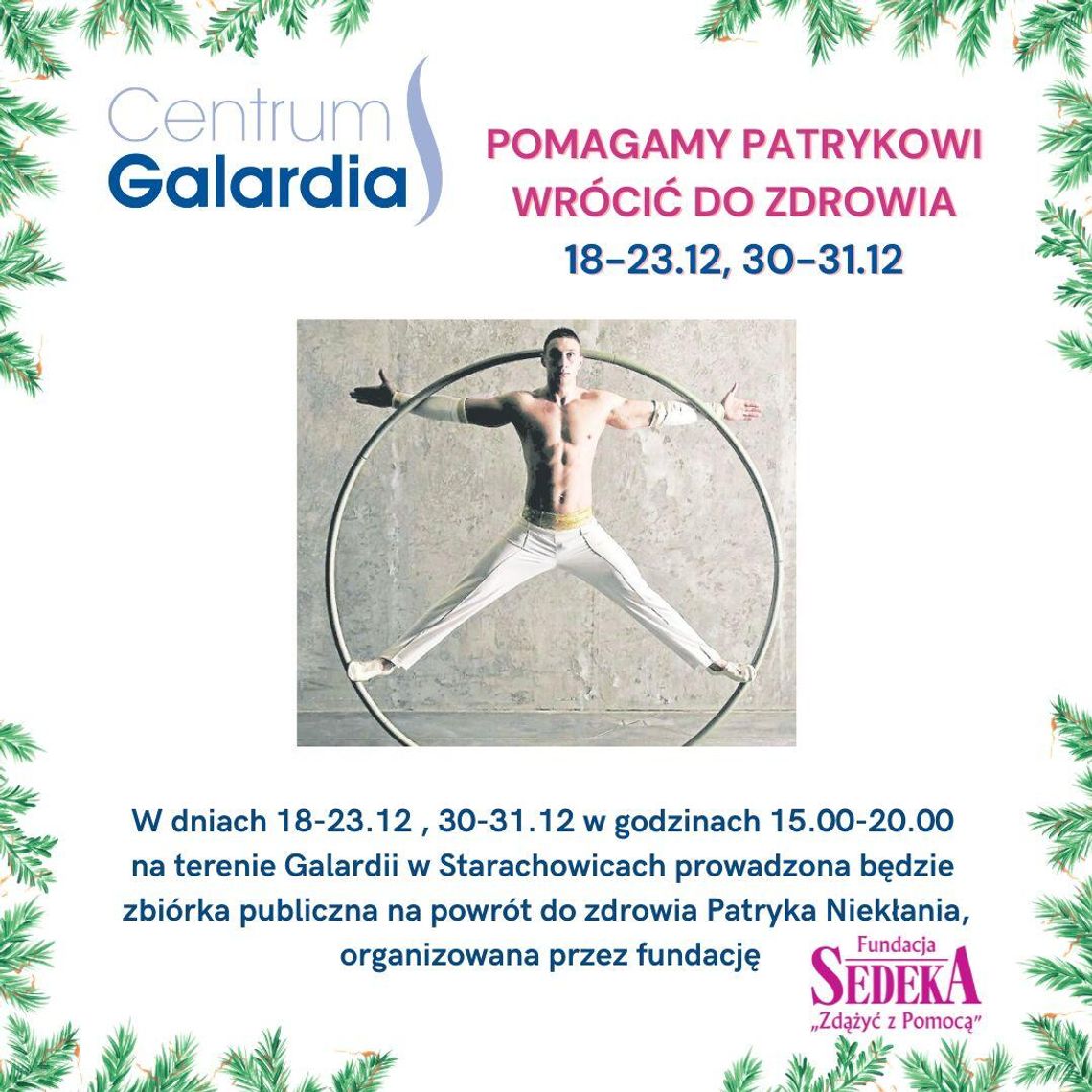 Pomóż Patrykowi wrócić do zdrowia – zbiórka w Galardii Starachowice Pomóż Patrykowi wrócić do zdrowia – zbiórka w Galardii Starachowice