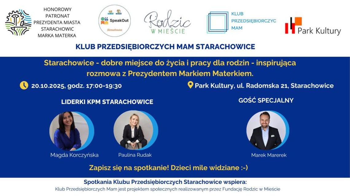 Spotkaj się z Prezydentem i poznaj inne mamy! Klub Przedsiębiorczych Mam Starachowice zaprasza na wyjątkowe spotkanie! Spotkaj się z Prezydentem i poznaj inne mamy! Klub Przedsiębiorczych Mam Starachowice zaprasza na wyjątkowe spotkanie!