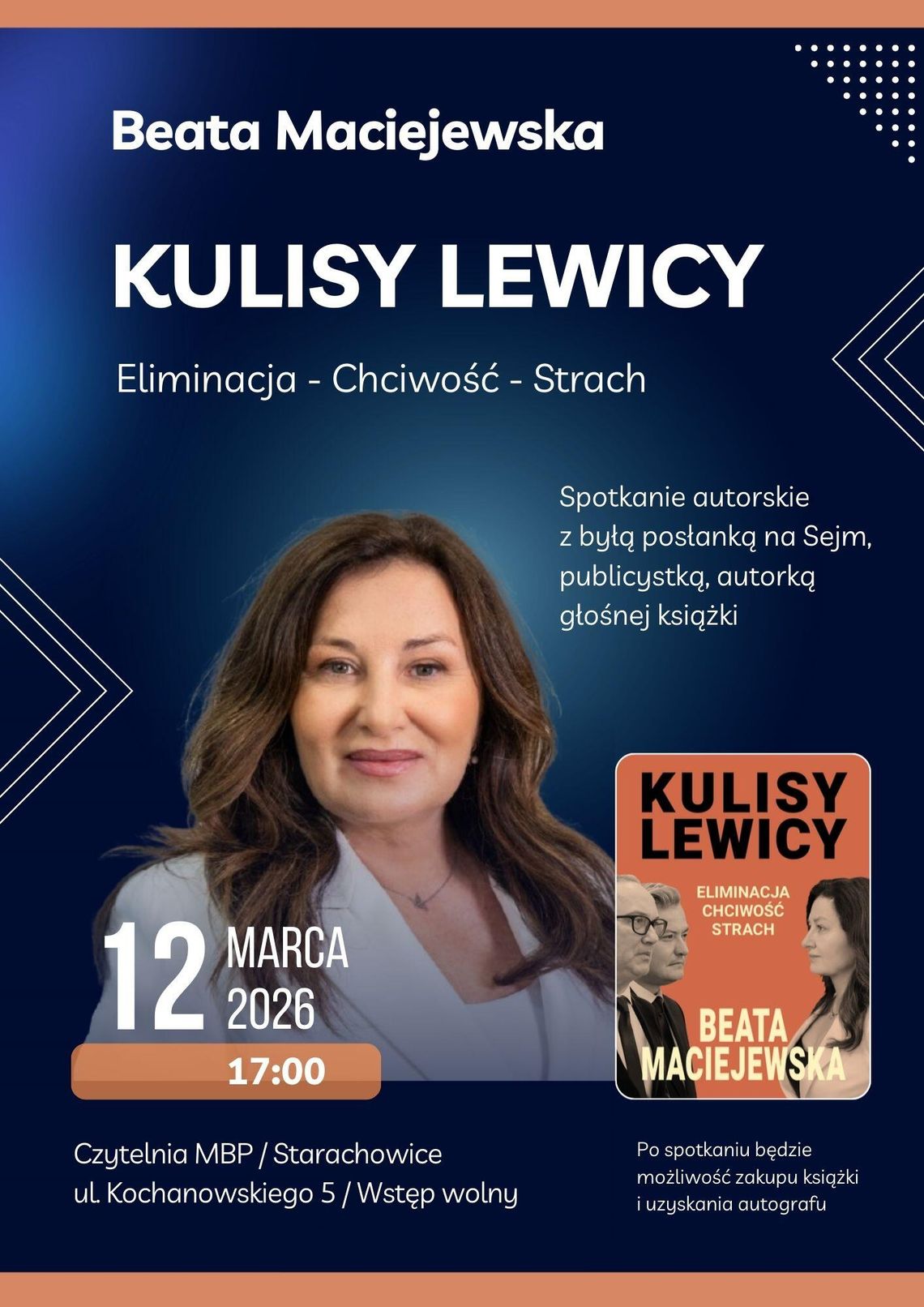 Spotkanie w MBP z Beatą Maciejewską, autorką książki „Kulisy Lewicy. Eliminacja, chciwość, strach” Spotkanie w MBP z Beatą Maciejewską, autorką książki „Kulisy Lewicy. Eliminacja, chciwość, strach”