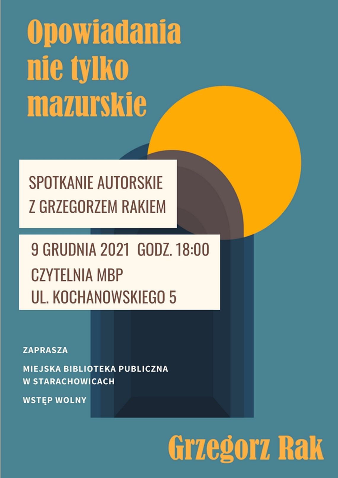 Spotkanie z Grzegorzem Rakiem Spotkanie z Grzegorzem Rakiem