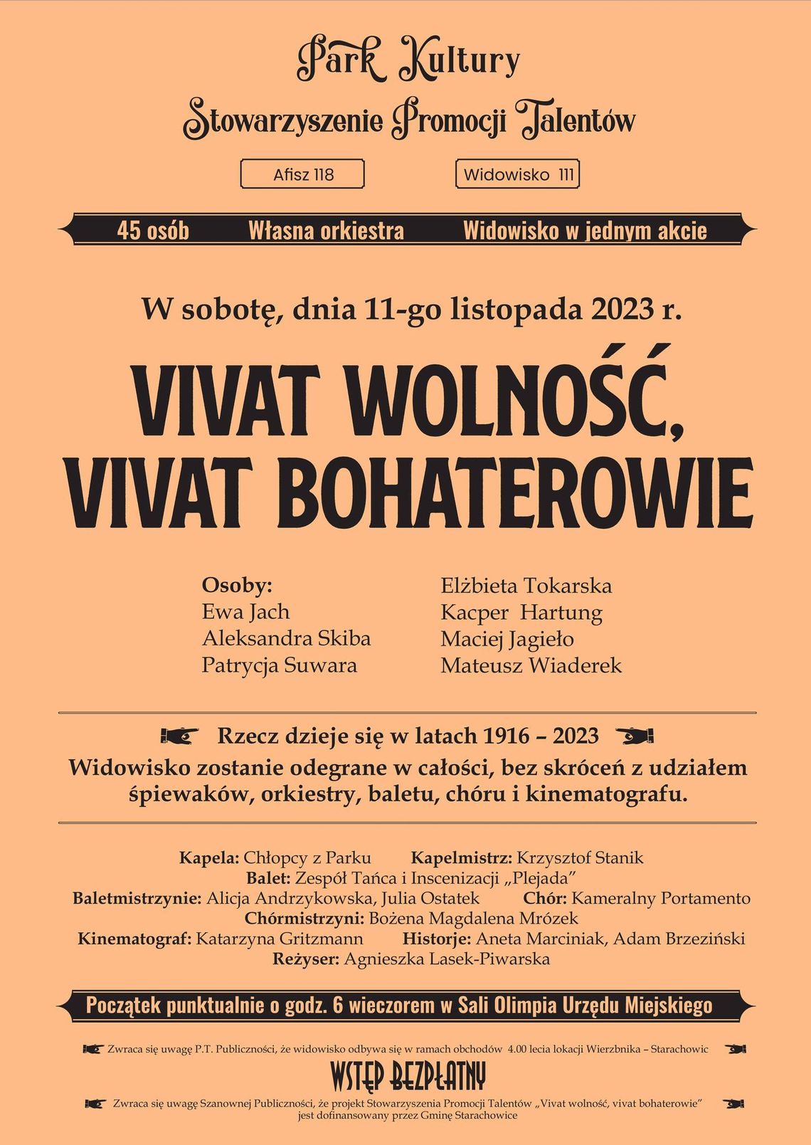 „Vivat wolność, vivat bohaterowie” „Vivat wolność, vivat bohaterowie”