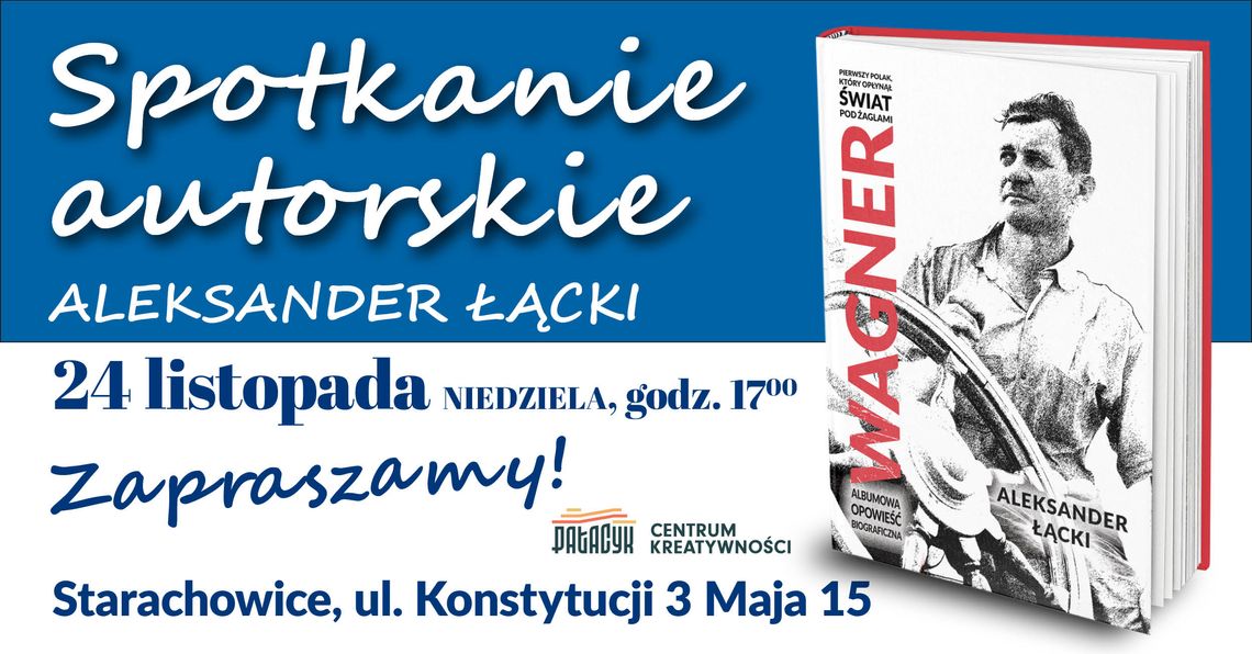„WAGNER. Pierwszy Polak, który opłynął Świat”