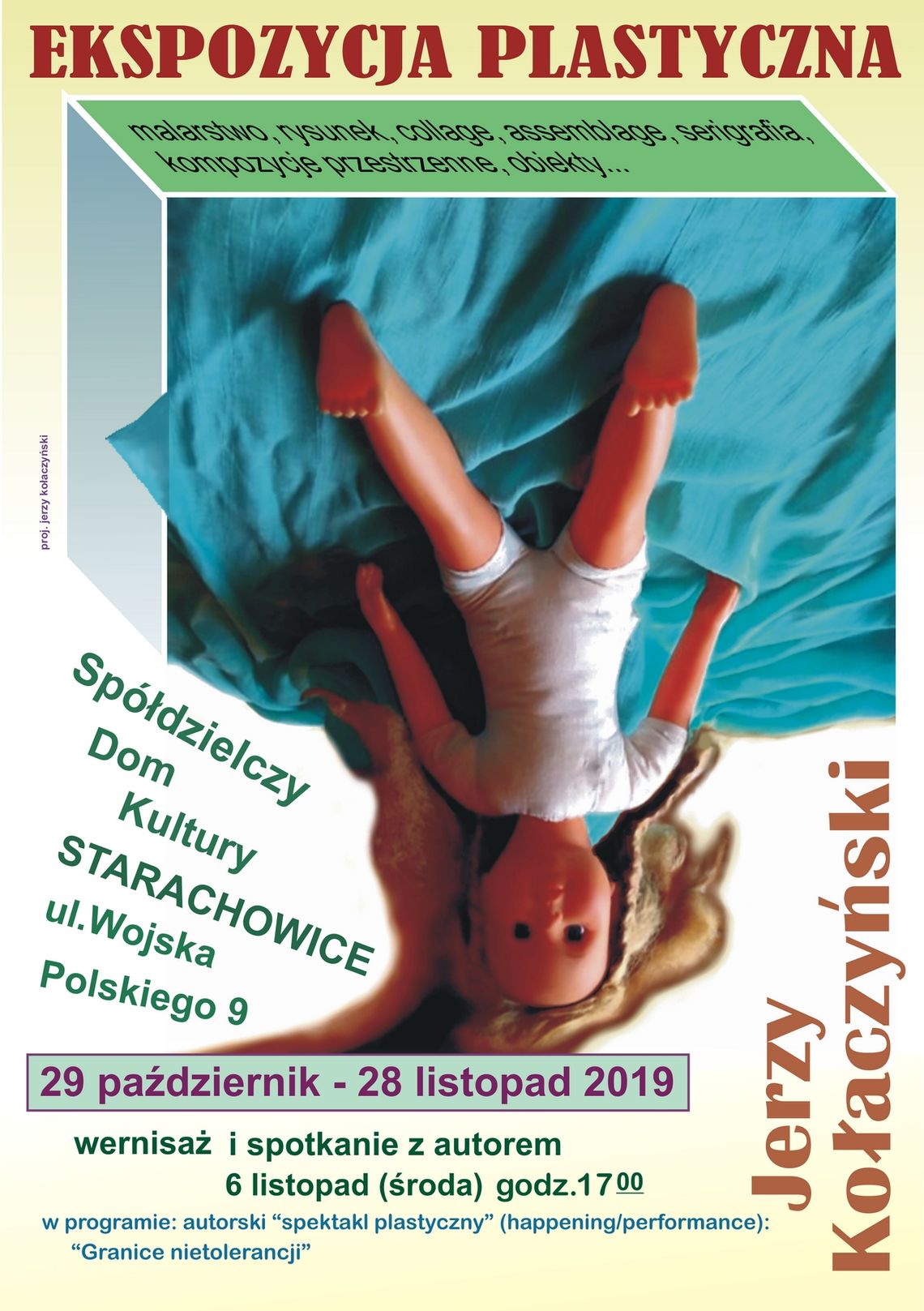 Wernisaż Jerzego Kołaczyńskiego