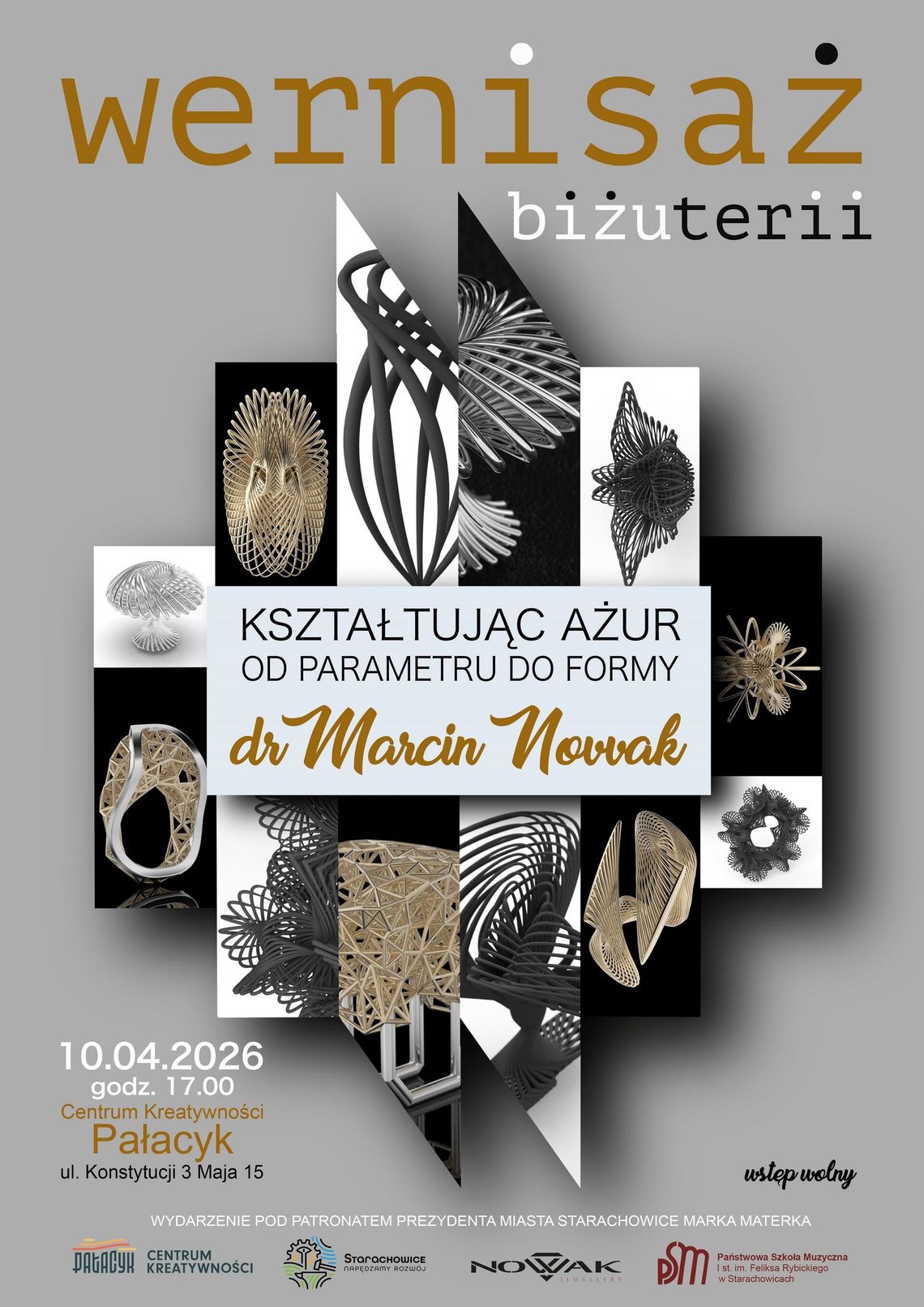 Wernisaż wystawy biżuterii dr Marcina Nowaka „Kształtując ażur. Od parametru do formy”