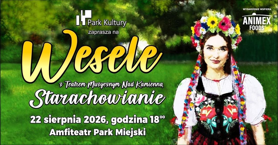 „Wesele z Teatrem Muzycznym Nad Kamienną” „Wesele z Teatrem Muzycznym Nad Kamienną”