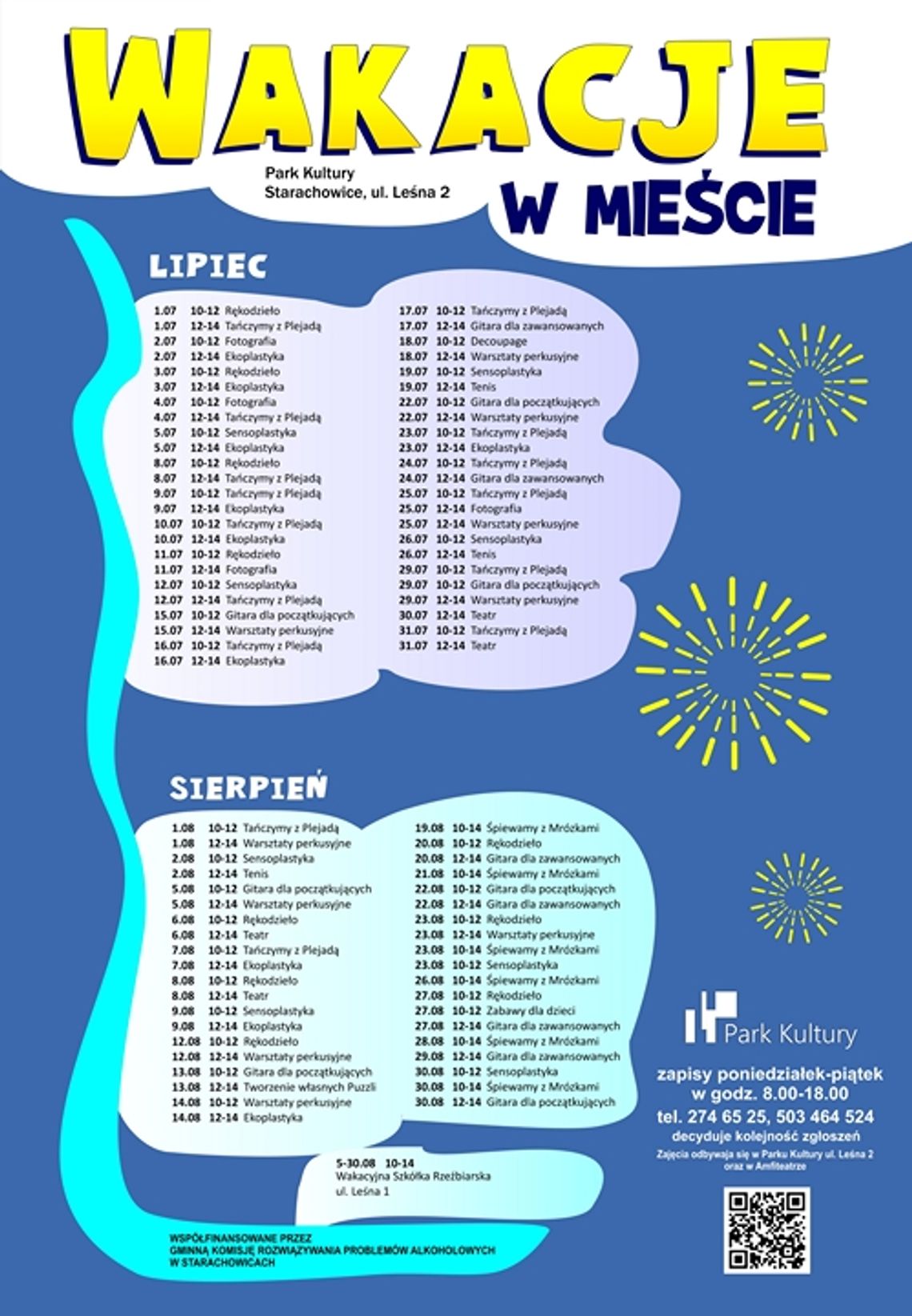 Zajęcie wakacyjne w Parku Kultury