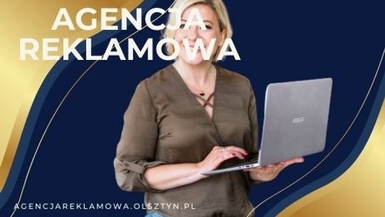 Agencja Reklamowa Olsztyn | Studio Reklamy | Agencja Marketingowa | Reklama Olsztyn