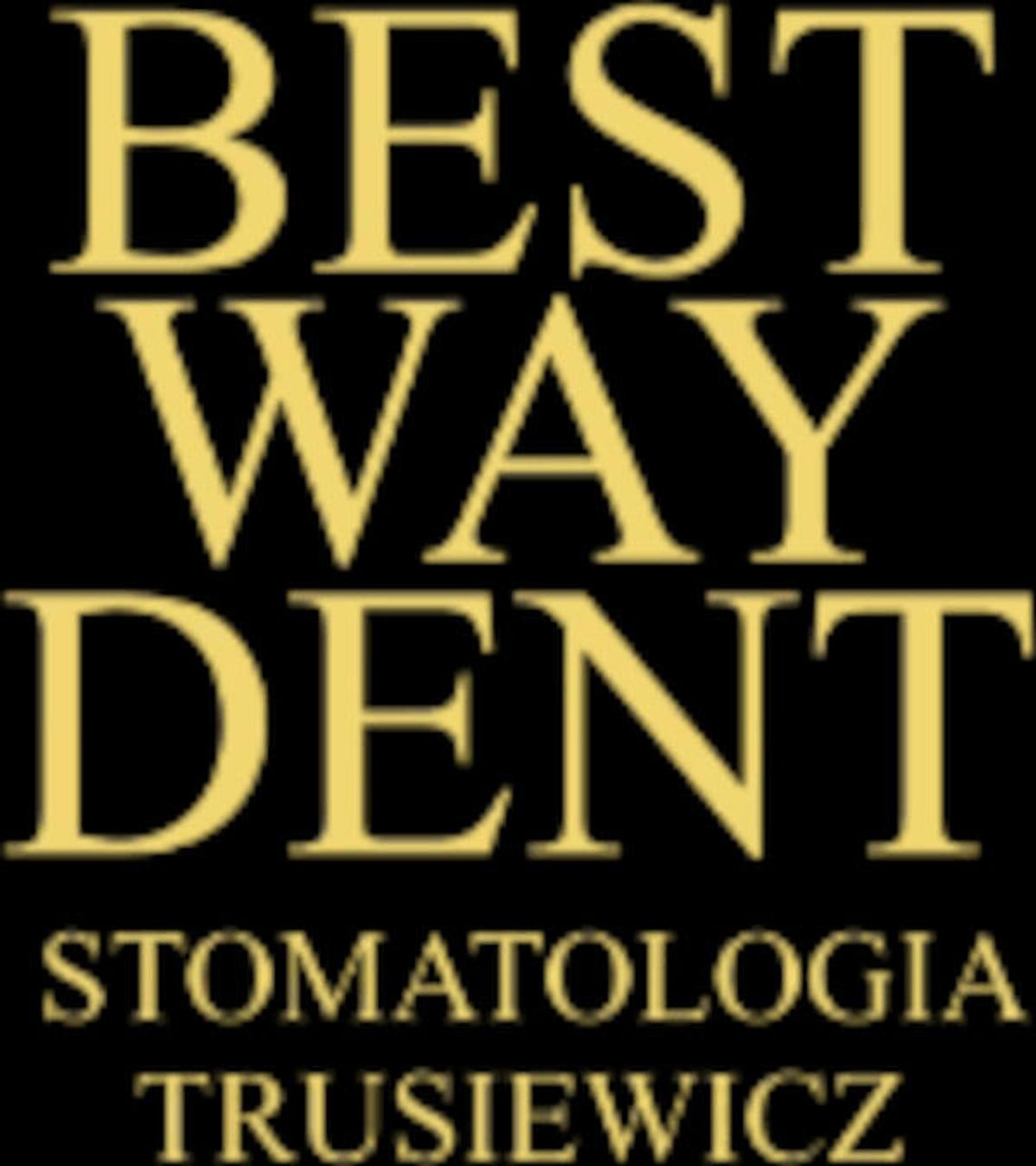 Klinika stomatologiczna Best Way Dent Klinika stomatologiczna Best Way Dent